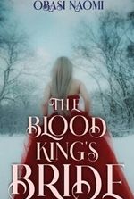 The Blood King's Bride